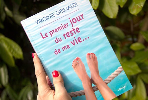 Le Premier Jour du Reste de ma Vie... le Feel-Good Book de Virginie